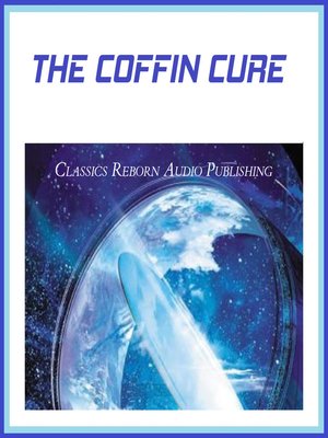 cover image of The Coffin Cure